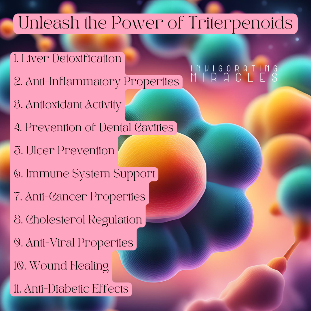 Benefits of Triterpenoids